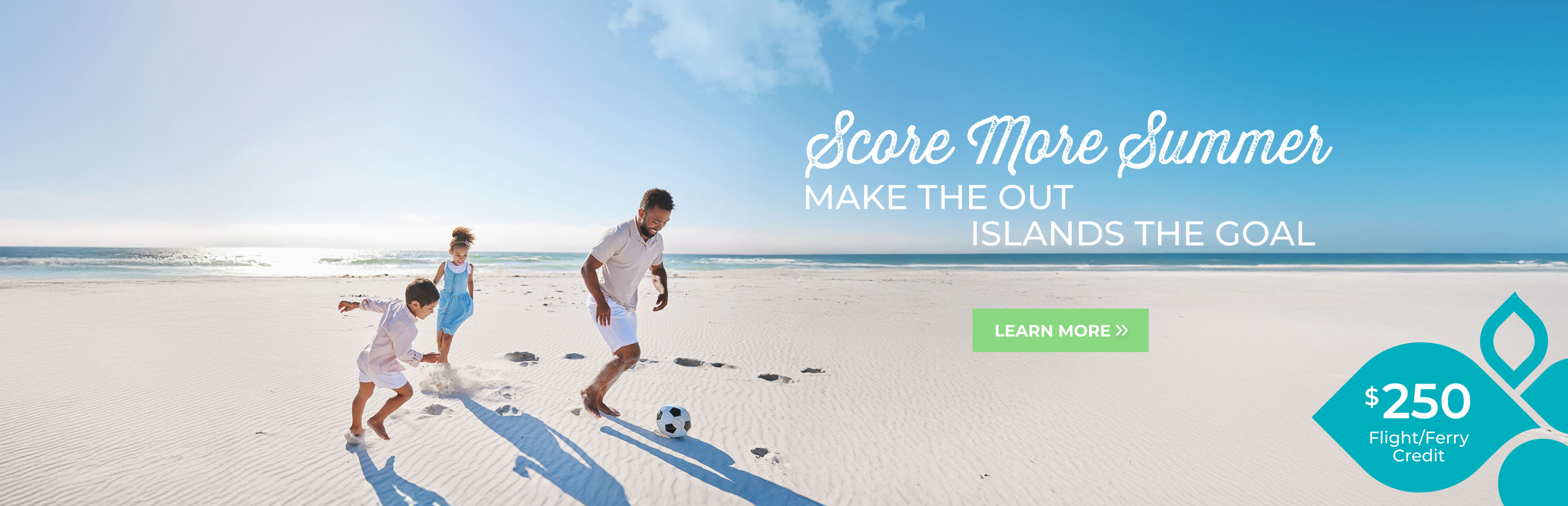 Score More Summer - Get Offered $250 Air Credit